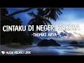 Download Lagu Thomas Arya - Cintaku Di Negeri Sakura | Lirik Lagu (Mix Playlist) Semilir angin malam makin dingin