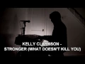 POP SONG REVIEW: "Stronger (What Doesn't Kill You)" by Kelly Clarkson