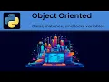 Python - Object Oriented Class instance and local variables
