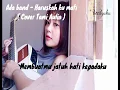 Download Lagu Haruskah ku mati - Ada Band ( Cover Tami Aulia ) Lyrics