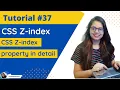 CSS Tutorial Visibility z-index Explained Web Development Tutorials