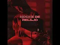 Noche de Relajo