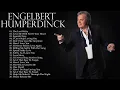 Lagu Best of Engelbert Humperdinck: The Last Waltz 🎻 Greatest Romantic Hits