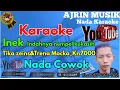 Lagu Tika Zeins \u0026 Tresna Mocka - INEK  [Karaoke] Kn7000 (Indahnya Nempel Kekasih) Nada Pria