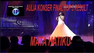 Download AULIA DA 4 (5 Lampu Hijau) - Mata Hatiku (Konser Final Top 3 Result ) MP3