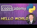 Codecademy - Python 3 Hello World