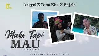 Download MTC Rap - Malu Tapi Mau (Official Video) Lagu Timur Terbaru 2022 MP3