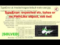 expected str bytes or os PathLike object not list - Django static and media files Fixed
