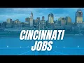 Why Cincinnati is One of the BEST Cities to Move to for Jobs