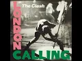 Rudie Can't Fail - The Clash