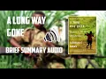 A Long Way Gone Book Brief Summary