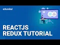 ReactJS Redux Tutorial ReactJS with Redux Redux for Beginners Edureka