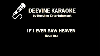 roan ash if i ever saw heaven karaoke version lyrics 