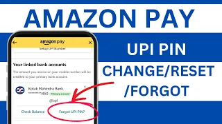 Change or Reset UPI PIN in Amazon Pay - Forgot UPI PIN Amazon Pay