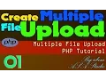 Create Multiple File Upload Part 1 Create Form PHP Tutorial