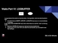 Wait Types VI LOGBUFFER