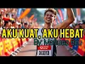 Download Lagu Aku Kuat, Aku Hebat