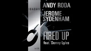 jerome sydenham andy roda fired up club mix ibadan records irc135 02 