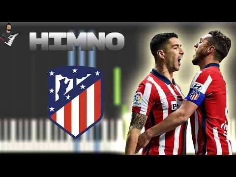 Download MP3 Himno del Atlético de Madrid | Instrumental Piano Tutorial / Partitura / Karaoke / MIDI