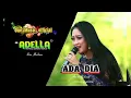 Download Lagu Syahduu poll ADA DIA , Anisa Rahma , Om adella
