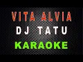 Download Lagu Vita Alvia - Tatu (Karaoke) | LMusical