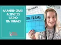 Ten Frame Activities to Teach Number Sense
