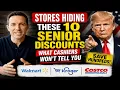 STORES HIDING THESE 10 SENIOR DISCOUNTS What Cashiers Won t Tell You WALMART KROGER COSTCO