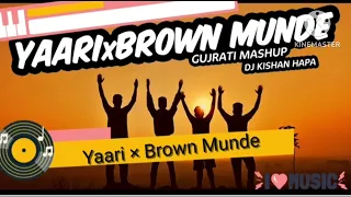 yaari x brown munde chill out mix 