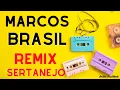 Marco Brasil Anos 90 Remix Sertanejo