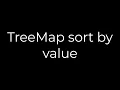 Java TreeMap sort by value 5solution