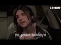 Ijazat Falak [slowed  & reverb] lofi song ||We Jaan waliya [slowed & reverb] lofi song ....