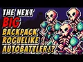 Incredible Is THIS The Next HUGE Backpack Roguelike Autobattler Alchemortis