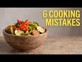 The Best Way To Cook Vegetables 6 Mistakes