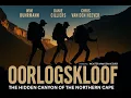 OORLOGSKLOOF - The Hidden Canyon of the Northern Cape