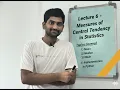 Lecture 6 - Measures of Central Tendency in Statistics Complete Theory Python Implementation