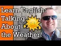 Download Lagu Weather Talk!  Learn English Words and Phrases to Talk about the Weather | Video with Subtitles