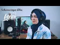 Download Lagu Seharusnya Aku Maulana Wijaya (Cover Liefah)