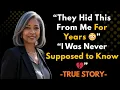 They Thought I d Never Find Out But One Secret Document Changed Everything True Story