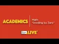 Academics Math Dividing by Zero TPR Live The Princeton Review