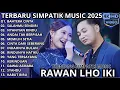 BAHTERA CINTA - SALAHMU SENDIRI - NYANYIAN RINDU || SIMPATIK MUSIC TERBARU 2025