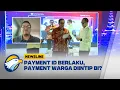 Download Lagu Payment ID Berlaku, Transaksi Masyarakat akan Dipantau?
