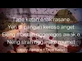Happy Asmara - Tape Ketan Lirik