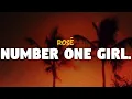 Download Lagu ROSÉ - Number One Girl (lyrics)