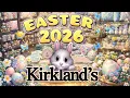 KIRKLANDS EASTER 2026 SHOP WITH ME Gorgeous Home Decor