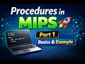 MIPS Procedures for Beginners Part 1 Beginner to Practice