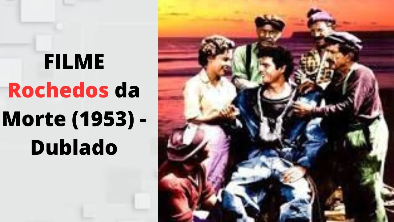 FILME Rochedos da Morte 1953   Dublado ????????  (( Filmes Clássicos   Aventura ))
