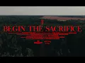 Begin The Sacrifice - Fit for a King