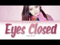 Lagu ROSÉ - 'EYES CLOSED' (Color Coded Han|Rom|Eng Lyrics)