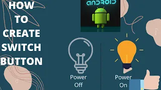 How to create custom switch button in android studio Switch button Switch in android