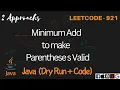 Minimum Add to Make Parentheses Valid Stack vs Two Pointers Leetcode 921 Explained Hindi